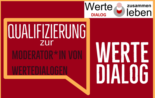 Qualifizierung zur Moderator*in von Wertedialogen